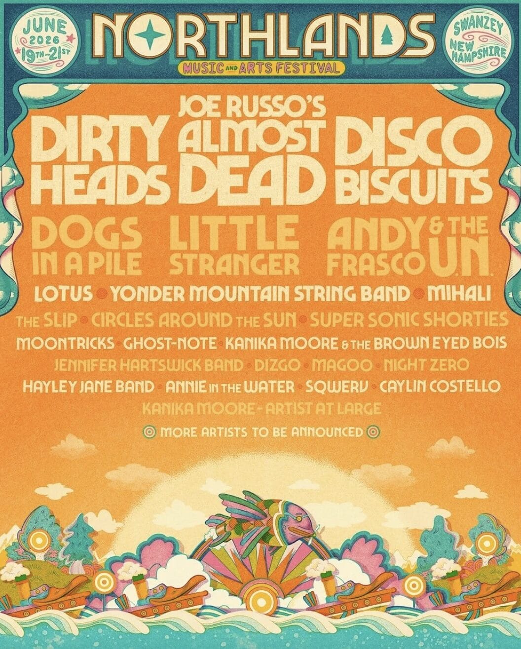 Northlands Music Festival Unveils 2026 Lineup: Joe Russo’s Almost Dead, The Disco Biscuits, Dirty Heads and More